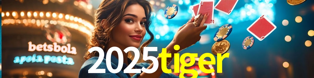 Bonus Features 2025tiger