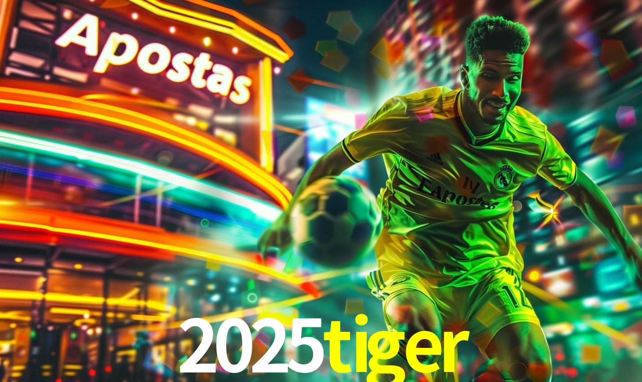 Especiais de Fim de Semana 2025tiger